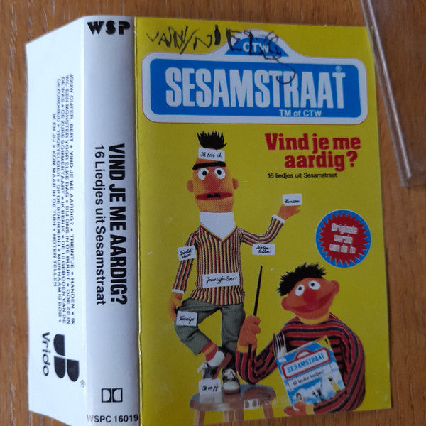Sesamstraat : Vind Je Me Aardig? (Cass)