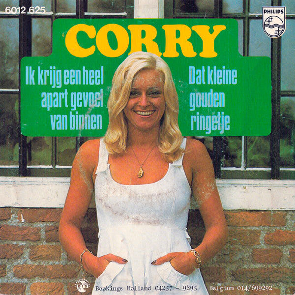 Corry Konings : Ik Krijg Een Heel Apart Gevoel Van Binnen / Dat Kleine Gouden Ringetje (7", Single)