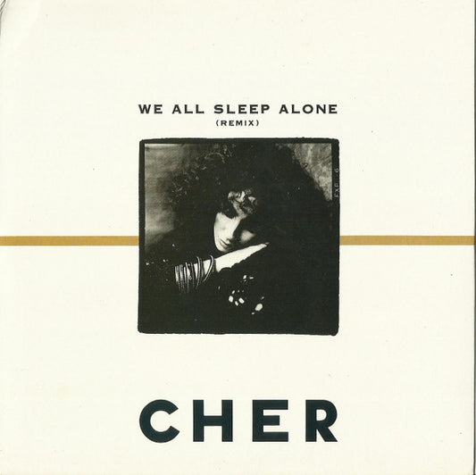 Cher : We All Sleep Alone (7", Single)
