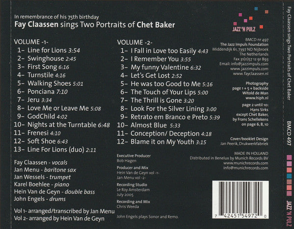 Fay Claassen : Fay Claassen Sings Two Portraits Of Chet Baker (In Remembrance Of His 75th Birthday) (2xCD, Album, Comp, RE)