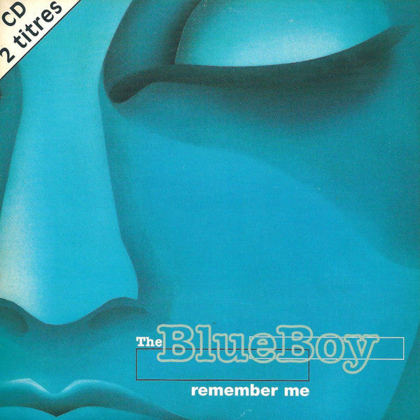 Blue Boy : Remember Me (CD, Single, Car)