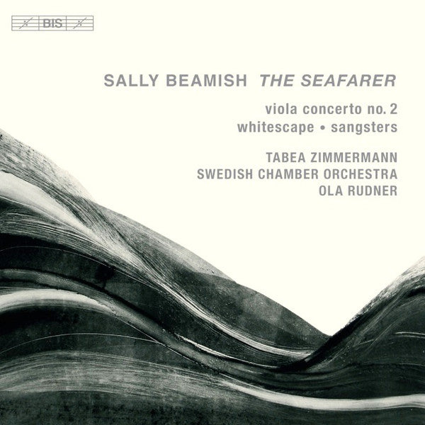 Sally Beamish, Tabea Zimmermann, Svenska Kammarorkestern, Ola Rudner : The Seafarer (CD)