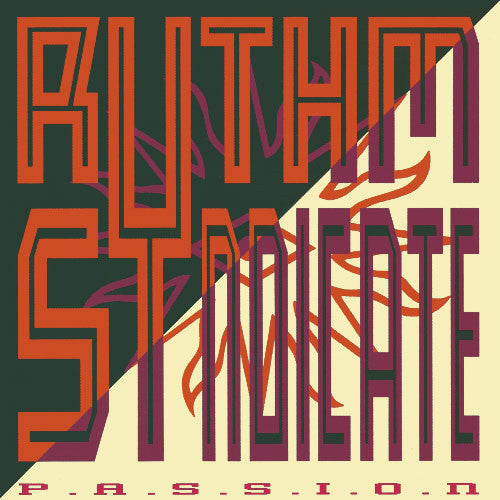 Rythm Syndicate (2) : P.A.S.S.I.O.N. (7", Single)