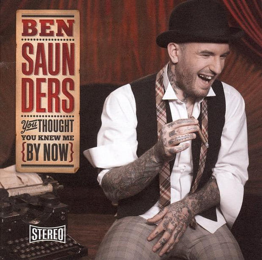 Ben Saunders (2) : You Thought You Knew Me By Now (CD, Album)