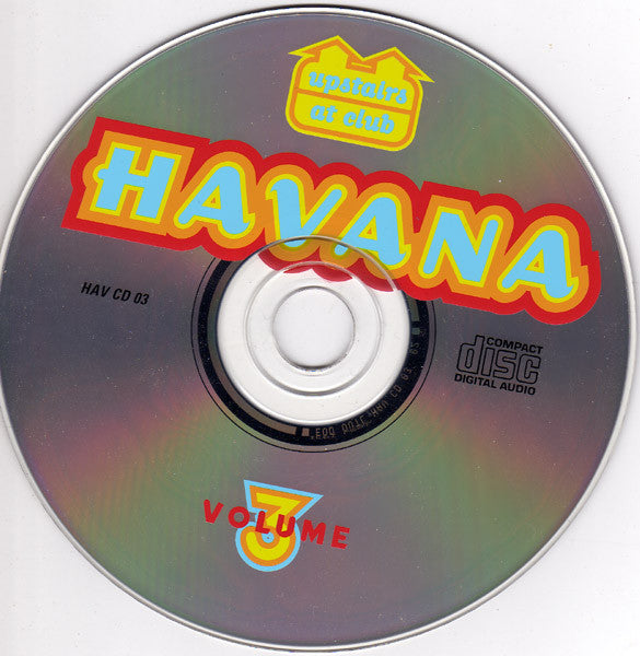 Various : Upstairs At Club Havana Volume 3 (CD, Comp, Mixed)