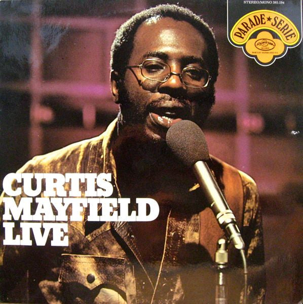 Curtis Mayfield : Curtis Mayfield Live (LP, Album, RE)