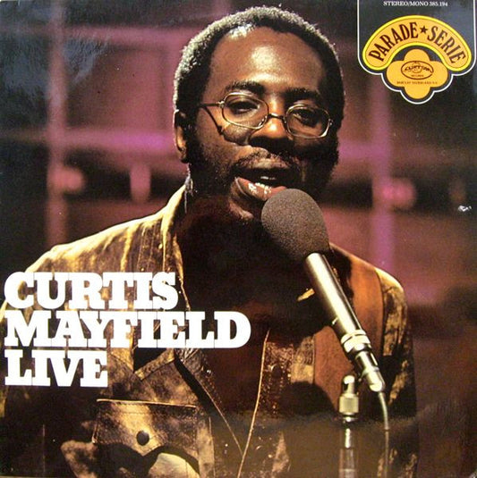 Curtis Mayfield : Curtis Mayfield Live (LP, Album, RE)