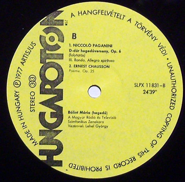 Niccolò Paganini, Ernest Chausson, Mária Bálint, The Budapest Philharmonic Orchestra, György Lehel : Violin Concerto In D Major / Poème (LP, Album)