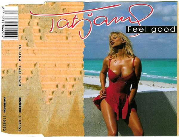 Tatjana : Feel Good (CD, Maxi)