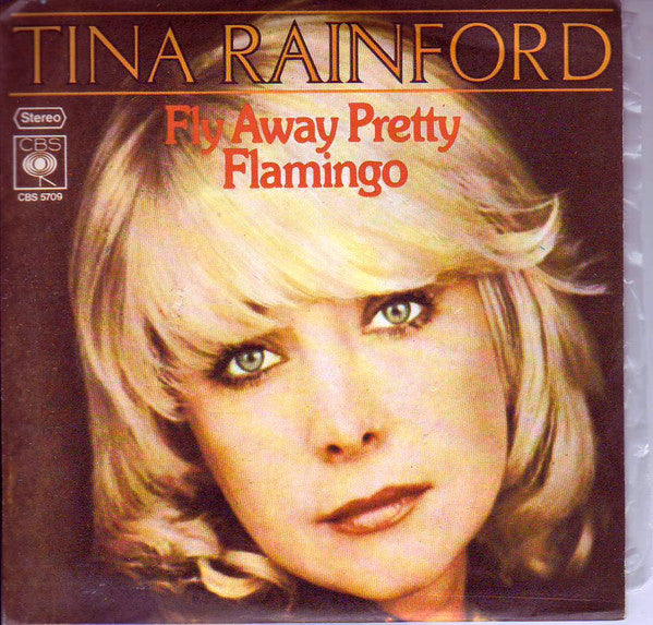 Tina Rainford : Fly Away Pretty Flamingo (7", Single)