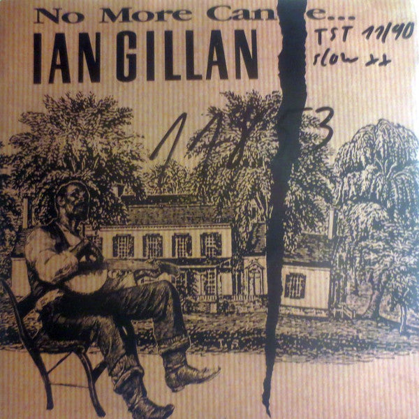 Ian Gillan : No More Cane... (7", Single)