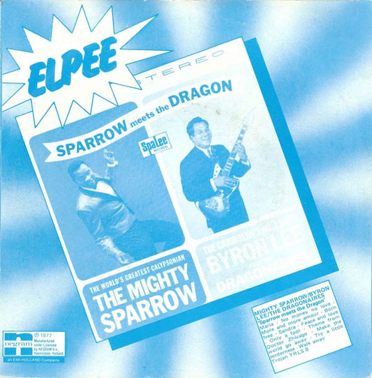 Mighty Sparrow / Byron Lee And The Dragonaires : Only A Fool (7", Single)