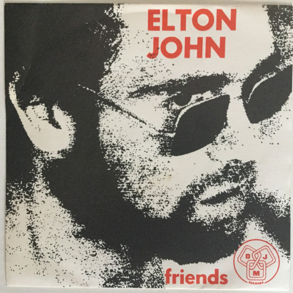 Elton John : Friends (7", Single, Mono)