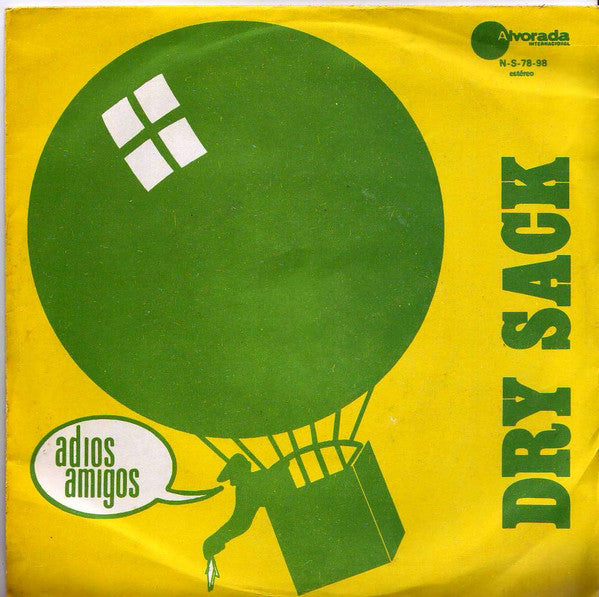 Dry Sack : Adios Amigos / My Caroline (7", Single)