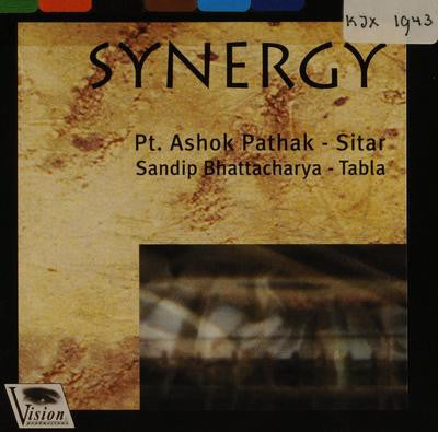 Ashok Pathak, Sandip Bhattacharya : Synergy (CD, Album)
