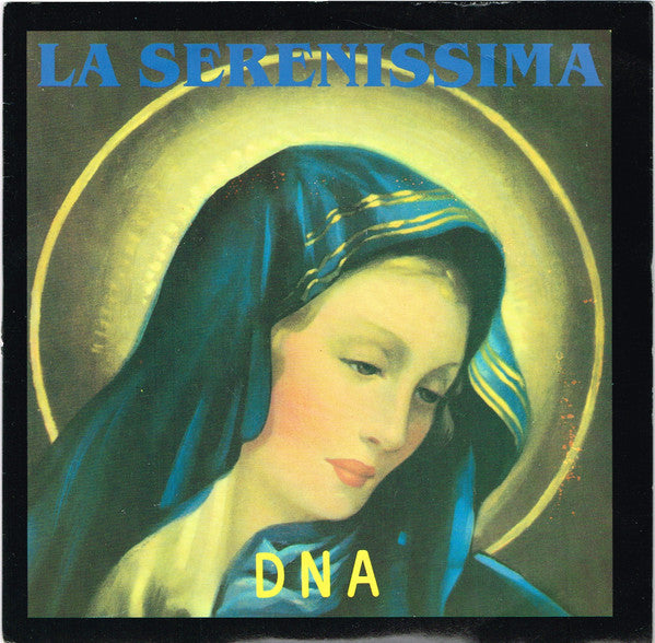 DNA : La Serenissima (7", Single)