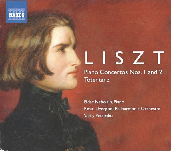 Franz Liszt, Eldar Nebolsin, Royal Liverpool Philharmonic Orchestra, Vasily Petrenko : Piano Concertos Nos. 1 And 2 / Totentanz (CD, Album, Sli)