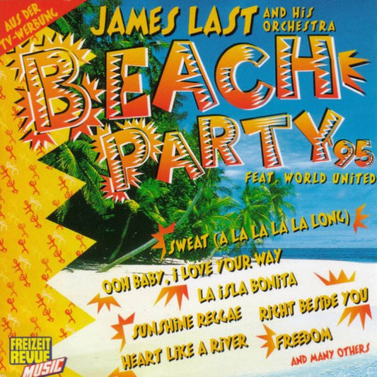 Orchester James Last Feat. World United (2) : Beach Party '95 (CD, Album)