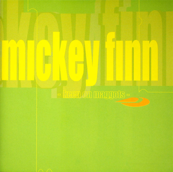 Mickey Finn (2) : Keen On Maggots (CD, Album)