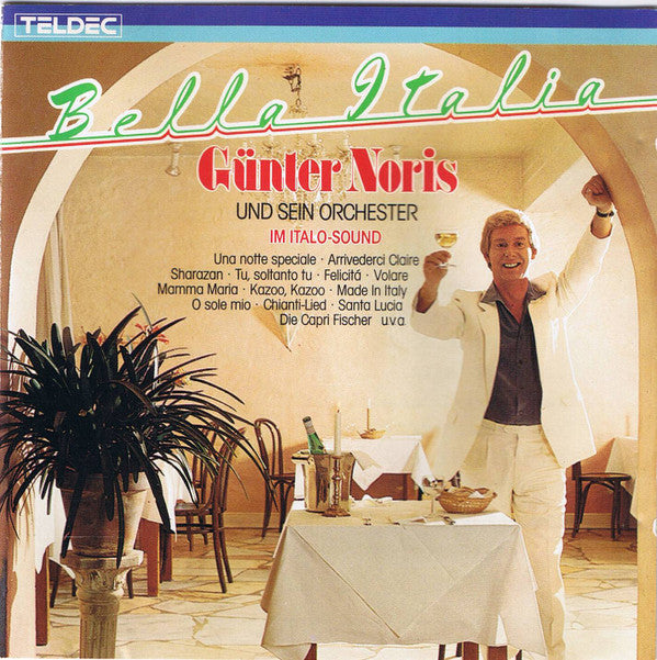 Günter Noris And His Orchestra : Bella Italia (CD, Album)