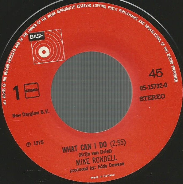 Mike Rondell : What Can I Do (7", Single)