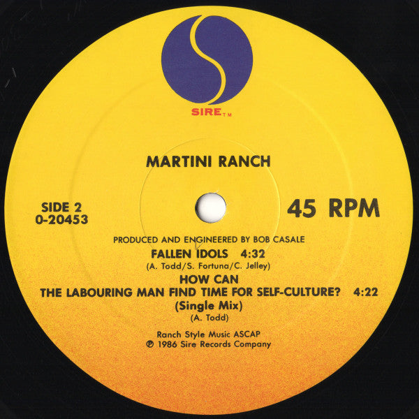 Martini Ranch : How Can The Labouring Man Find Time For Self-Culture? (12", Maxi)