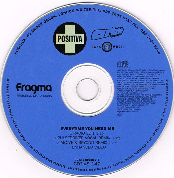 Fragma Featuring Maria Rubia : Everytime You Need Me (CD, Single, Enh, CD1)