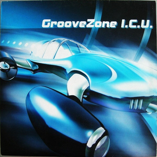 GrooveZone : I.C.U. (12")