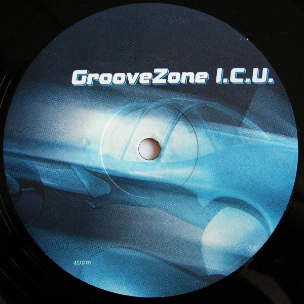 GrooveZone : I.C.U. (12")