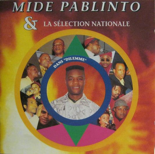 Mide Pablinto & La Séléction Nationale : Dilemme (CD, Album)