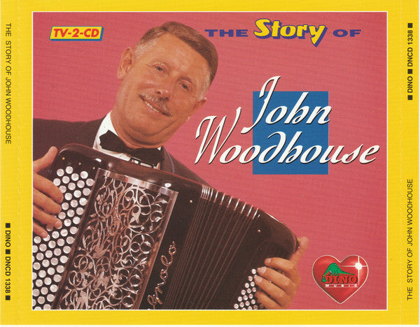 John Woodhouse : The Story Of (2xCD, Comp)
