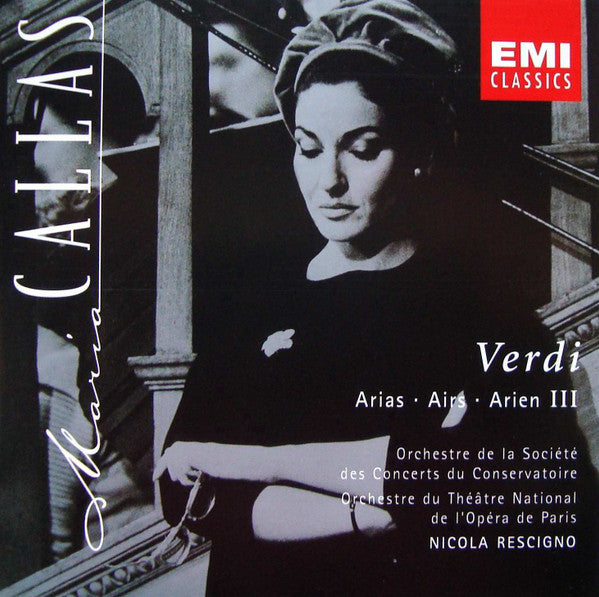 Maria Callas - Orchestre De La Société Des Concerts Du Conservatoire, Orchestre National De L'Opéra De Paris, Nicola Rescigno : Verdi Arias III (CD, Comp, RM)