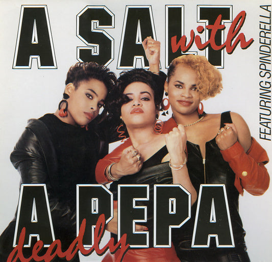Salt 'N' Pepa : A Salt With A Deadly Pepa (LP, Album)