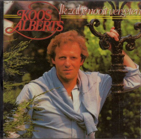 Koos Alberts : Ik Zal Je Nooit Vergeten (CD, Album)