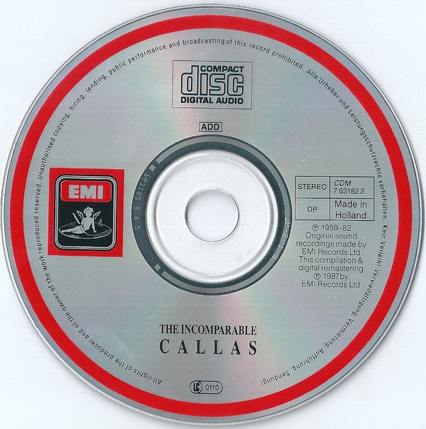 Maria Callas : The Incomparable Callas (Favourite Arias = Arien = Airs) (CD, Comp, RE, RM)