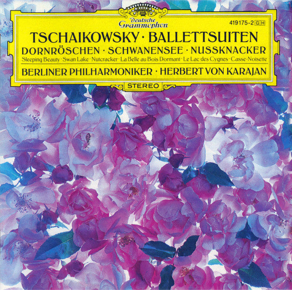 Pyotr Ilyich Tchaikovsky - Berliner Philharmoniker • Herbert von Karajan : Tschaikowsky - Ballettsuiten (Dornröschen • Schwanensee • Nussknacker) (CD, Comp)