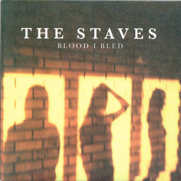 The Staves (2) : Blood I Bled (CDr, Single, Promo)