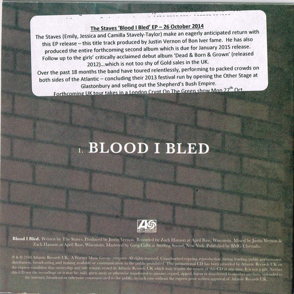 The Staves (2) : Blood I Bled (CDr, Single, Promo)