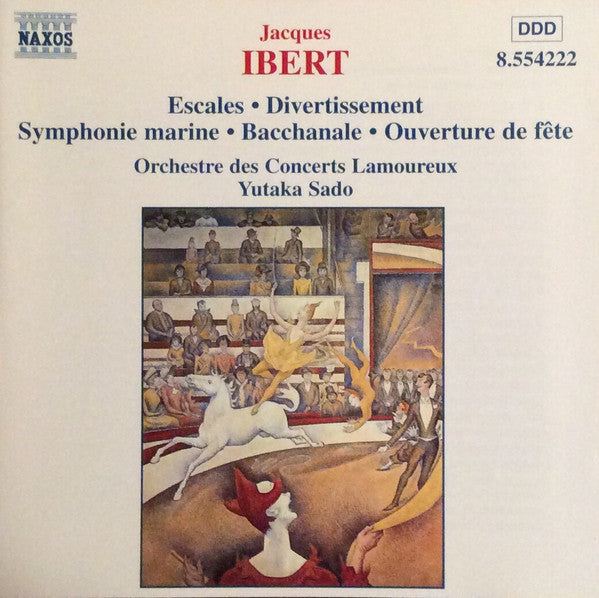 Jacques Ibert – Orchestre Des Concerts Lamoureux, Yutaka Sado : Orchestral Works (CD, Album)