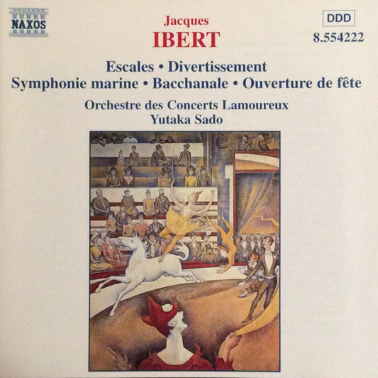 Jacques Ibert – Orchestre Des Concerts Lamoureux, Yutaka Sado : Orchestral Works (CD, Album)