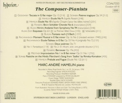 Marc-André Hamelin, Charles-Valentin Alkan • Ferruccio Busoni • Samuil Feinberg • Leopold Godowsky • Marc-André Hamelin • Nikolai Medtner • Sergei Vasilyevich Rachmaninoff • Alexander Scriabin • Kaikhosru Shapurji Sorabji : The Composer-Pianists (CD, Album)