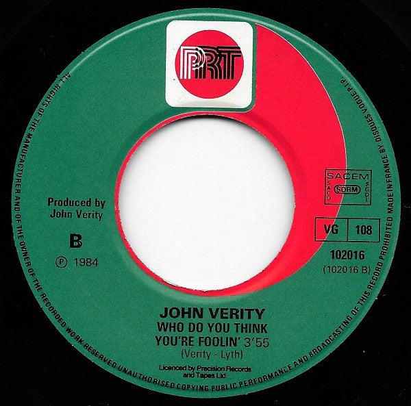 John Verity : What About Me. (7", Single)