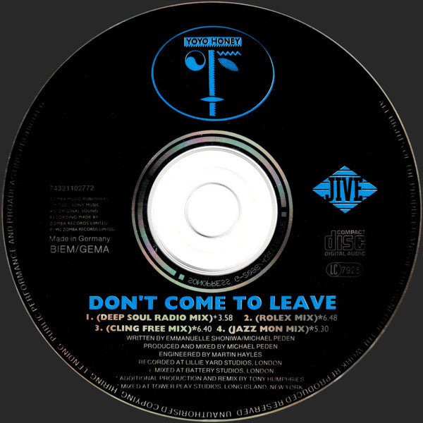 Yo Yo Honey : Don't Come To Leave (CD, Maxi)