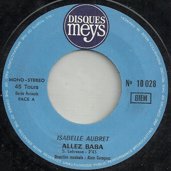 Isabelle Aubret : Allez Baba ! (Séga Créole) / Parce Que (7", Single)