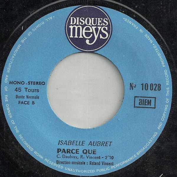 Isabelle Aubret : Allez Baba ! (Séga Créole) / Parce Que (7", Single)