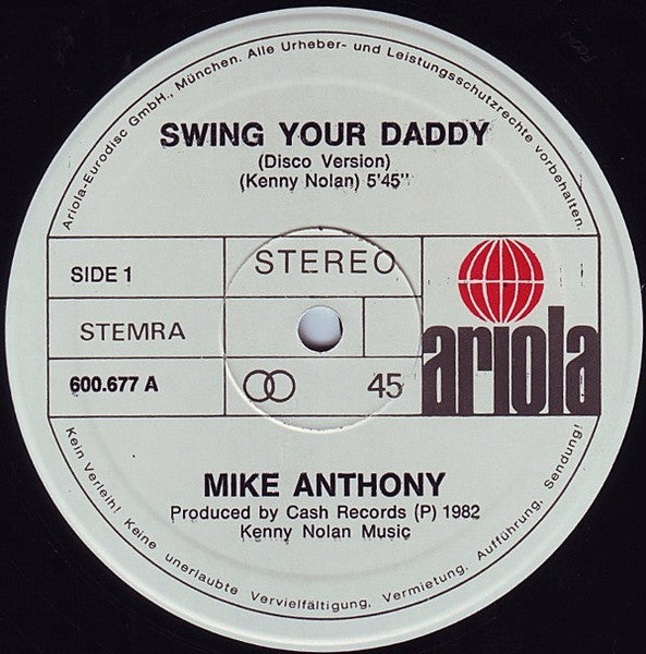 Mike Anthony : Swing Your Daddy! (12")