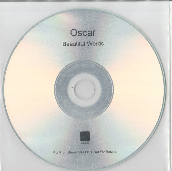 Oscar (90) : Beautiful Words (CDr, Single, Promo)