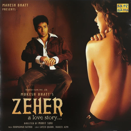 Roopkumar Rathod, Sayeed Quadri, Shakeel Azmi : Zeher (A Love Story) (CD)