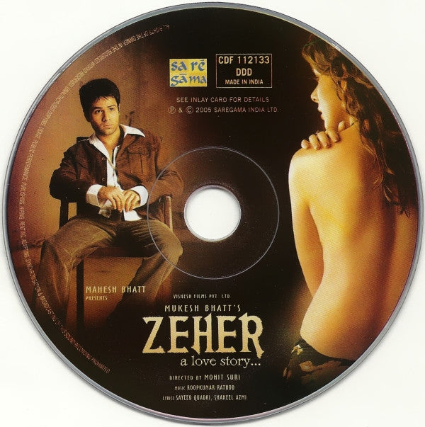 Roopkumar Rathod, Sayeed Quadri, Shakeel Azmi : Zeher (A Love Story) (CD)
