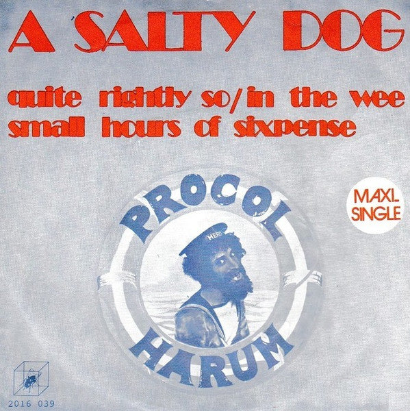 Procol Harum : A Salty Dog (7", Maxi)